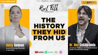 REEL TALK S2|Ep7|P1 - Middle Eastern history YOU NEED TO KNOW with Dr. Roy Casagranda