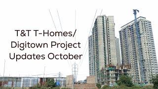 T&T T-Homes/Digitown Project Updates October Siddhartha Vihar Ghaziabad