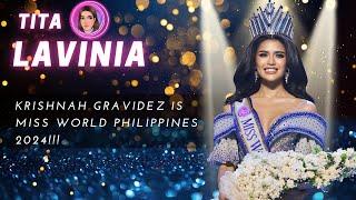 KRISHNAH GRAVIDEZ IS MISS WORLD PHILIPPINES 2024!!!