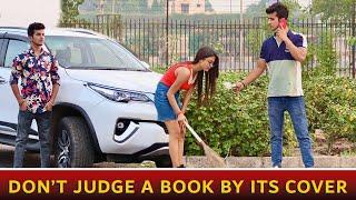 Don't Judge A Book By Its Cover || Aukaat || Inteqam || Gagan Summy