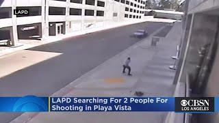 Caught On Video: 2 Wanted After Shooting In Playa Vista's Tech Center