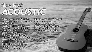 Acoustic Slow Rock | Greatest Hits Slow Rock Ballads Songs Of 70s 80s 90s