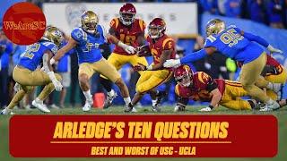 Arledge's Ten Questions - The best and worst of USC - UCLA