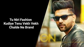 Fashion ( LYRICS ) | Guru Randhawa