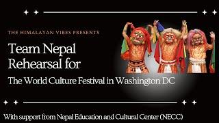 Team Nepal Rehearsal for The World Culture Festival II The Himalayan Vibes Production- Event cover