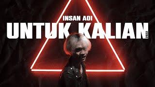 Insan Aoi - Untuk Kalian (New Version) [Music Video]