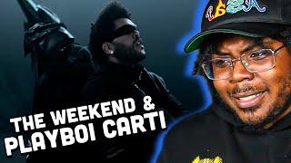 THE WEEKND & PLAYBOI CARTI- TIMELESS (REACTION)