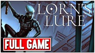 LORN'S LURE Gameplay Walkthrough FULL GAME No Commentary + ENDING