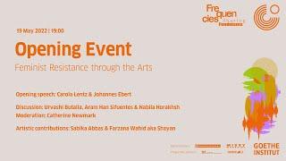 [FREQUENCIES] Opening Event: Feminist Resistance through the Arts