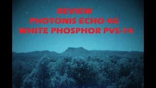 PHOTONIS Echo WHITE PHOSPHOR PVS-14