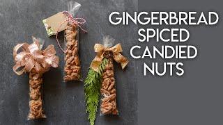 Gingerbread Spiced Candied Nuts Recipe