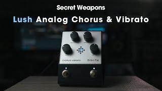 EchoFix EF-P3 Chorus Vibrato | Secret Weapons Demo & Review