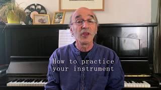 The Most Efficient Way To Practice: HOW - Musician