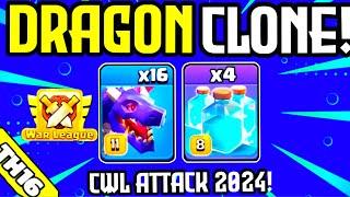 CWL Attack 2024! 16x Dragon + 4 Clone Spell = WOW! TH16 Attack Strategy (Clash of clans)