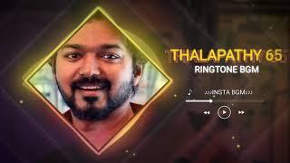 THALAPATHY 65 - RINGTONE BGM