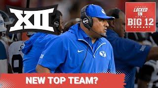 FINAL Big 12 Power Rankings: BYU Rises, Utah Tanks, Colorado Down, Arizona State Shocks SEC, Baylor?