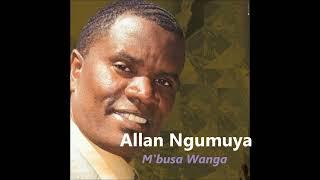 Yehova M'busa wanga - Allan Ngumuya