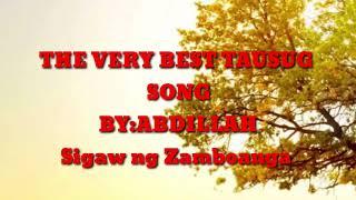 The best TAUSUGSONG by:Abdilla