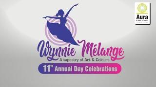 11th Annual Day Celebrations "Wynnie Mélange" @ Aura Global Schools Perinthalmanna on 15th Feb 24