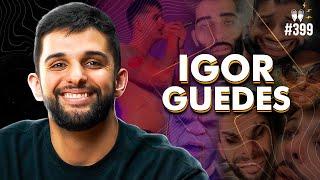 IGOR GUEDES - Flow #399