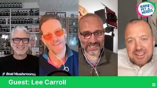 Medicinal Mushrooms with Lee Carroll | Raw Pet Medics