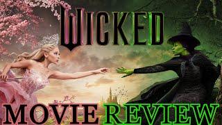 WICKED (NO SPOILERS) Movie Review | Obsessive Movie Geek