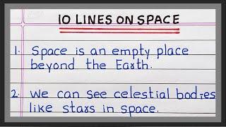 10 Lines on Space | in English | Few Lines on Space