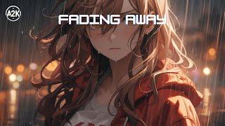 A2K BEATZ  - FADING AWAY