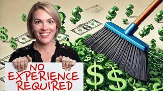 How to Start a Cleaning Business w/ ZERO EXPERIENCE! 