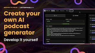 Create your own AI podcast generator