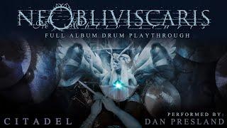 Ne Obliviscaris 'CITADEL' full album drum playthrough by Dan Presland