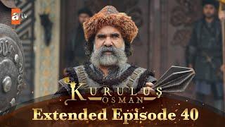 Kurulus Osman Urdu | Extended Episodes | Season 5 - Episode 40