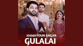 Gulalai (feat. Hamayoun Angar)