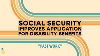 Social Security Announces Improved Application for Disability Benefits