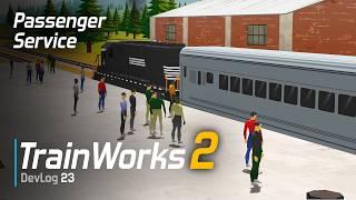 TrainWorks 2 | Passenger Transportation, ... | Devlog 23