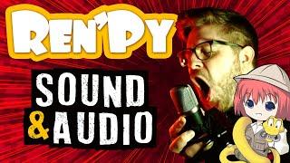 Ren'py Sound & Audio Tutorial