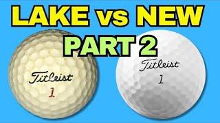 WEIGHING LAKE BALL vs NEW GOLF BALL? (Part 2)