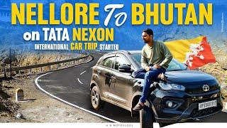 Nellore To Bhutan On Tata Nexon || International Road Trip On Tata Nexon || Day-1 | Nellore To Vizag