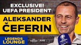 Legends Lounge: UEFA President Aleksander Čeferin