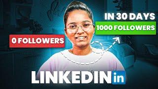 I Grew My LinkedIn From 0 To 1000 In 30 Days 