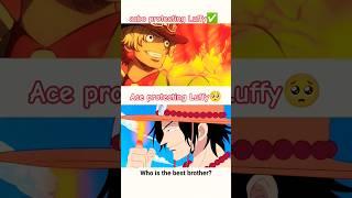 Luffy and ace sabo good moments #onepiece #luffy #ace #sabo