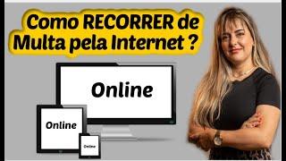 Como RECORRER Multa de Trânsito pela INTERNET - ONLINE