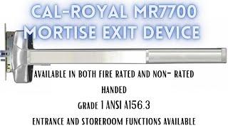 Cal-Royal MR7700 Series Mortise Exit Device sold by Allthingsdoor.com