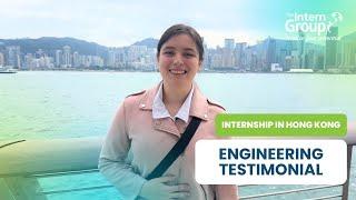 Internship in Hong Kong - Engineering - Maria Testimonial