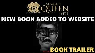 Wednesday’s Child: The Tribulation of Freddie Mercury - New Book added to Shane's Queen Site