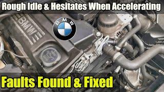 BMW Rough Idle & Poor Acceleration - Found & Fixed