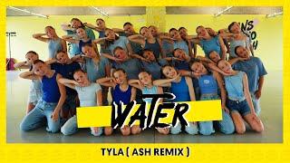 WATER - TYLA ( Ash Remix ) | Dance Video | Choreography