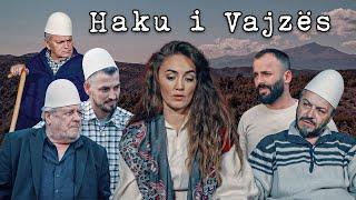 Tregim Popullor - Haku i Vajzes