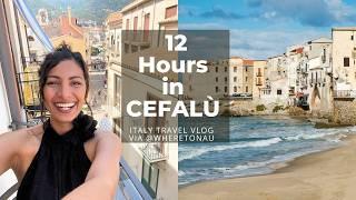 12 Hours in CEFALÙ Sicily | Where to Stay in CEFALÙ Sicily