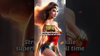 top 10 strongest female superheroes of all time  #shorts #superheroes #marvel #dc